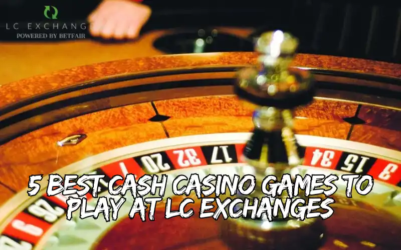 cash casino games